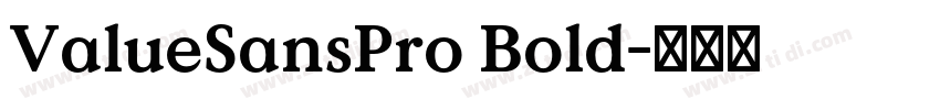 ValueSansPro Bold字体转换